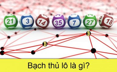 bạch thủ lô là gì ? cách chơi thế nào cho hợp lý